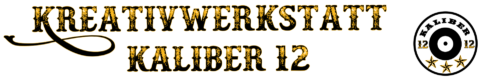 Kreativwerkstatt Kaliber 12